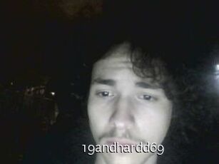 19andhardd69