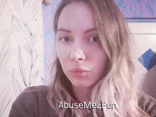 AbuseMe4Fun