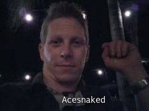 Acesnaked