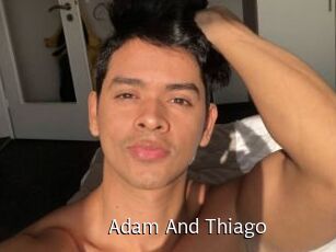 Adam_And_Thiago