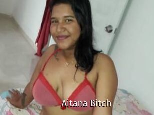 Aitana_Bitch