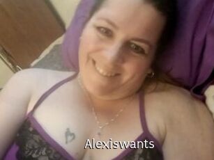 Alexiswants