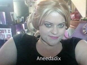 Aneedadix
