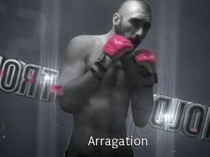 Arragation