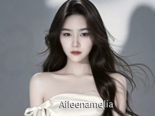 Aileenamelia