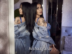Aishaayaluv