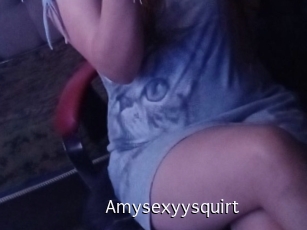 Amysexyysquirt