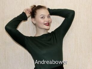 Andreabower
