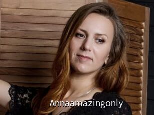 Annaamazingonly
