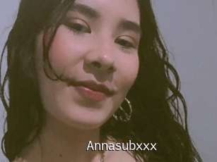 Annasubxxx