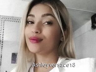 Ashleyversace18