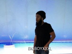 BIGBOYXXXL