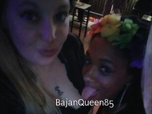 BajanQueen85