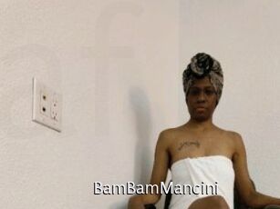 BamBamMancini