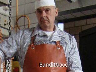 Bandit6000