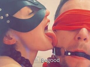 Begood