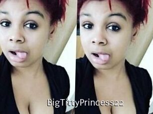 BigTittyPrincess22