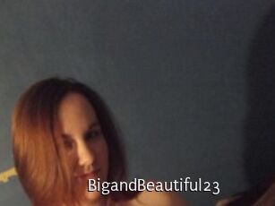 BigandBeautiful23