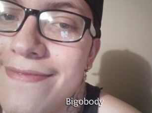 Bigobody