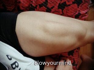 Blowyourmind