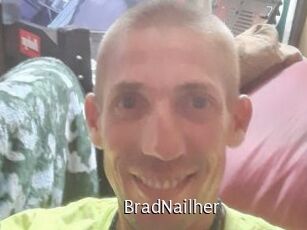 BradNailher