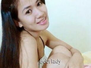 BeUrlady