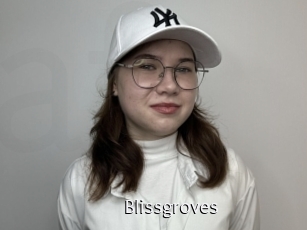 Blissgroves