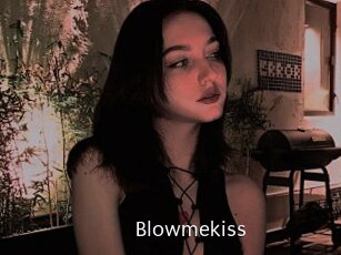 Blowmekiss
