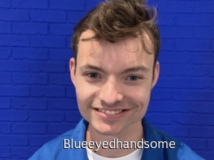 Blueeyedhandsome