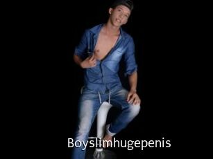 Boyslimhugepenis
