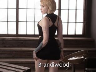 Brandiwood