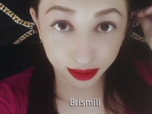 Brismill