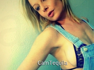 CamTequila
