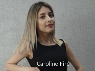Caroline_Fire