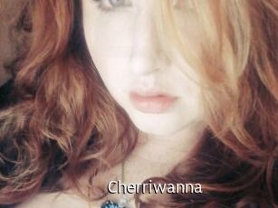 Cherriwanna
