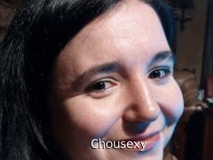 Chousexy