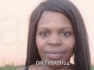 DIRTYBASH24