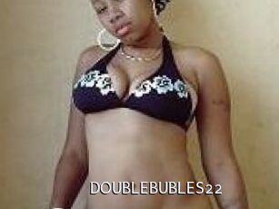DOUBLEBUBLES22