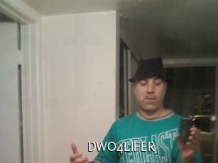 DWO4LIFER