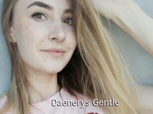 Daenerys_Gentle