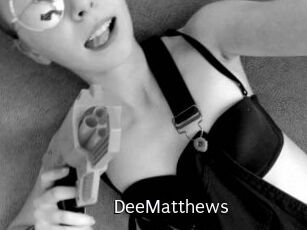 DeeMatthews