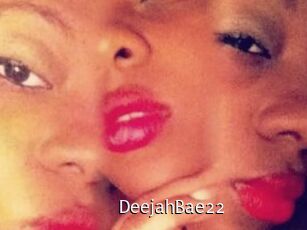 DeejahBae22