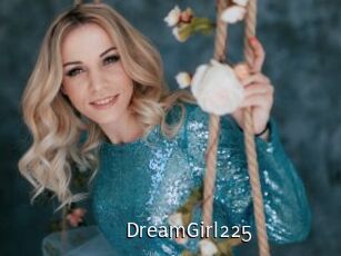 DreamGirl225