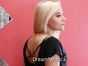DreamMonica