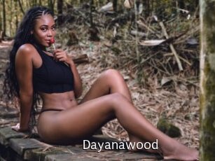 Dayanawood
