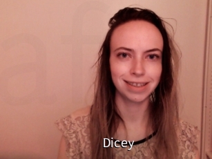 Dicey