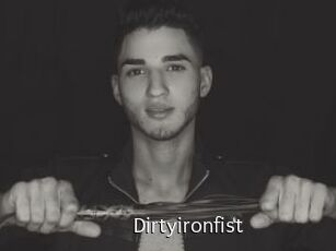 Dirtyironfist