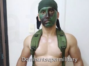 Dominantsupermilitary
