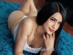 Dulcemiawalk