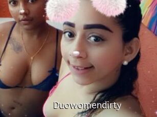Duowomendirty